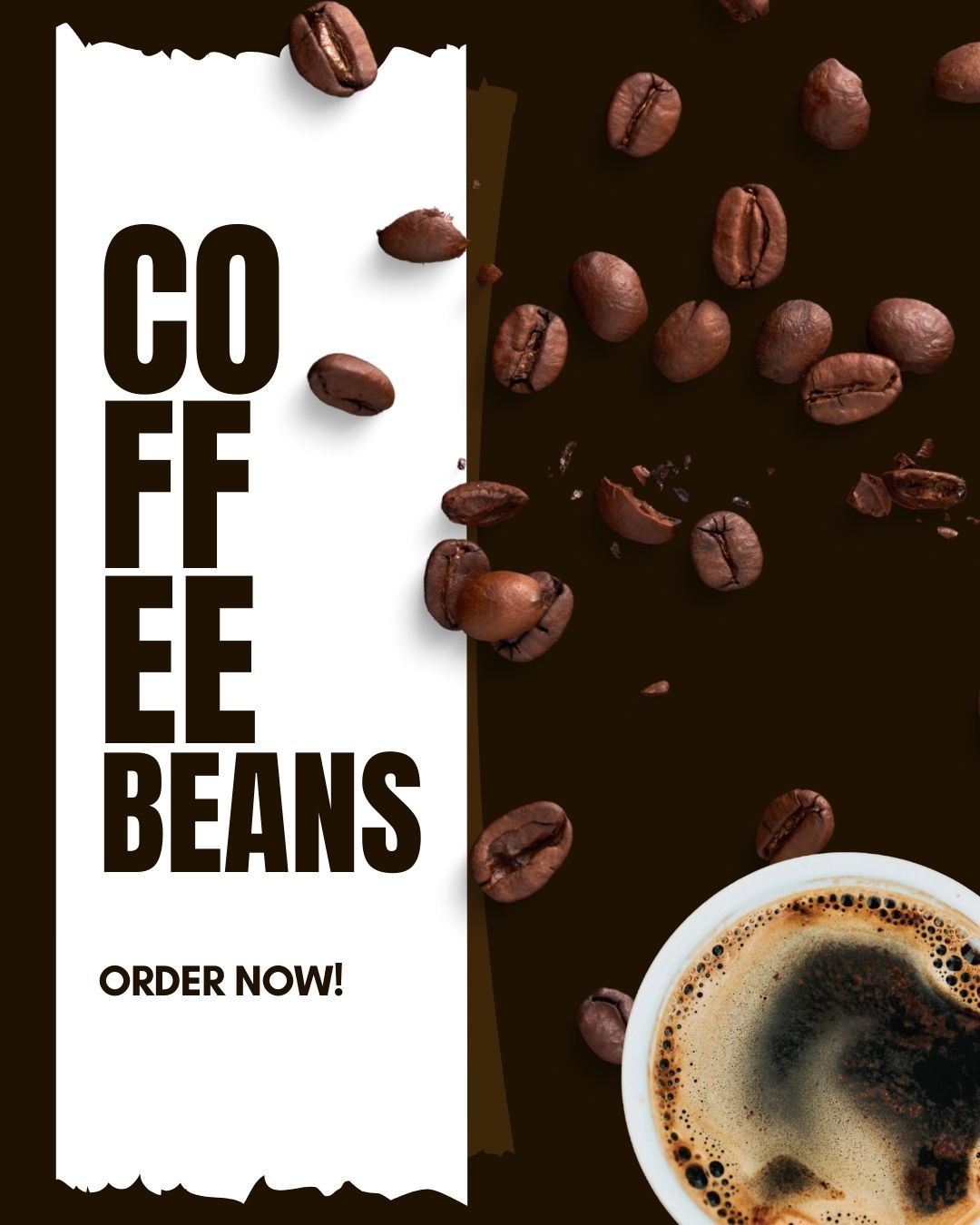 Coffee beans scattered with a cup of black coffee and "Coffee Beans – Order Now!" text.